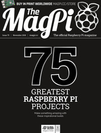 MagPi # 75, November 2018 Magazine Back Copies Magizines Mags
