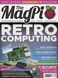 MagPi # 67, March 2018 Magazine Back Copies Magizines Mags